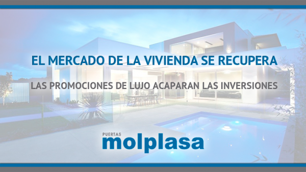 EL MERCADO DE LA VIVIENDA SE RECUPERA EL MERCADO DE LA VIVIENDA SE RECUPERA
