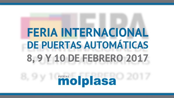 FIPA – FERIA INTERNACIONAL DE PUERTAS AUTOMÁTICAS FIPA - FERIA INTERNACIONAL DE PUERTAS AUTOMÁTICAS