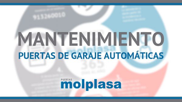 MANTENIMIENTO PUERTAS DE GARAJE AUTOMÁTICAS MANTENIMIENTO PUERTAS DE GARAJE AUTOMÁTICAS