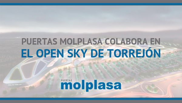 Puertas Molplasa colabora en el Open Sky de Torrejón Puertas Molplasa colabora en el Open Sky de Torrejón